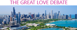 great love debate chicago