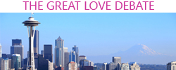 great love debate seattle