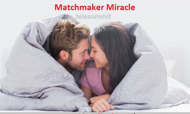 matchmaker miracle
